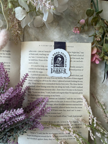 Magnetic Bookmark- Still Read Fairytales