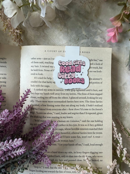 Magnetic Bookmark- Good Girls Read Dirty Books