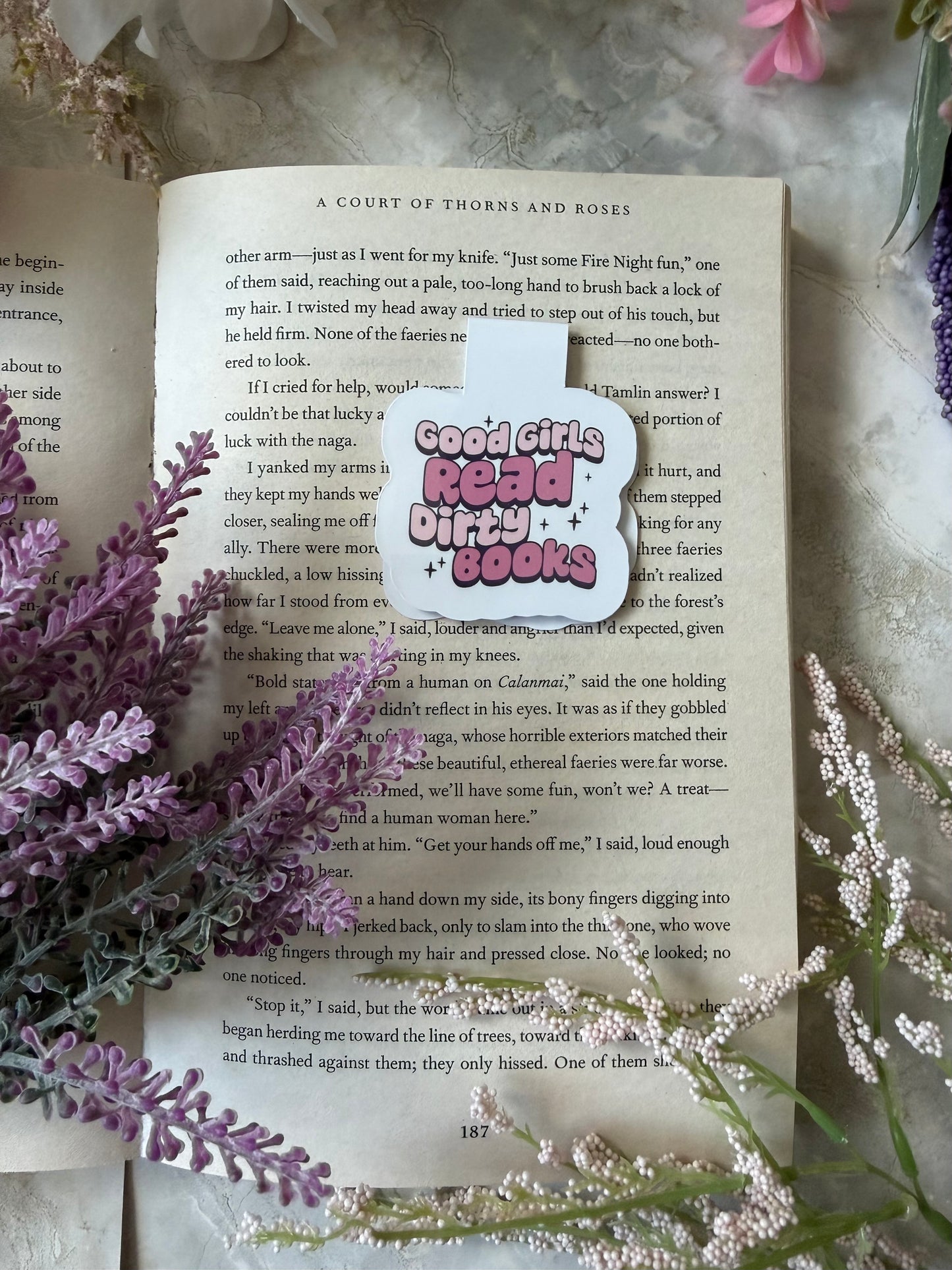 Magnetic Bookmark- Good Girls Read Dirty Books
