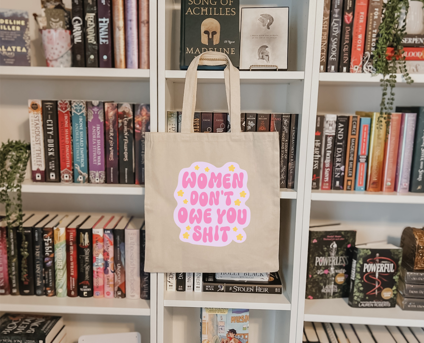 Women Don't Owe You Sh*t Tote Bag